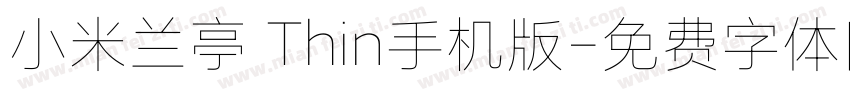 小米兰亭 Thin手机版字体转换